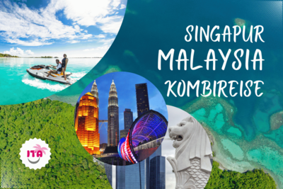 Singapur Malaysia Kombireise